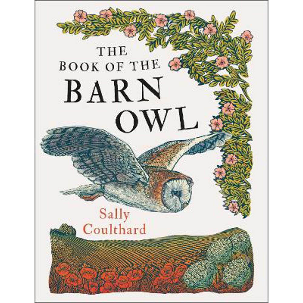 The Book of the Barn Owl (Paperback) - Sally Coulthard